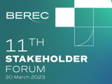 The image includes the BEREC logo and the text 11th Stakeholder Forum on 30 March 2023 on a green background